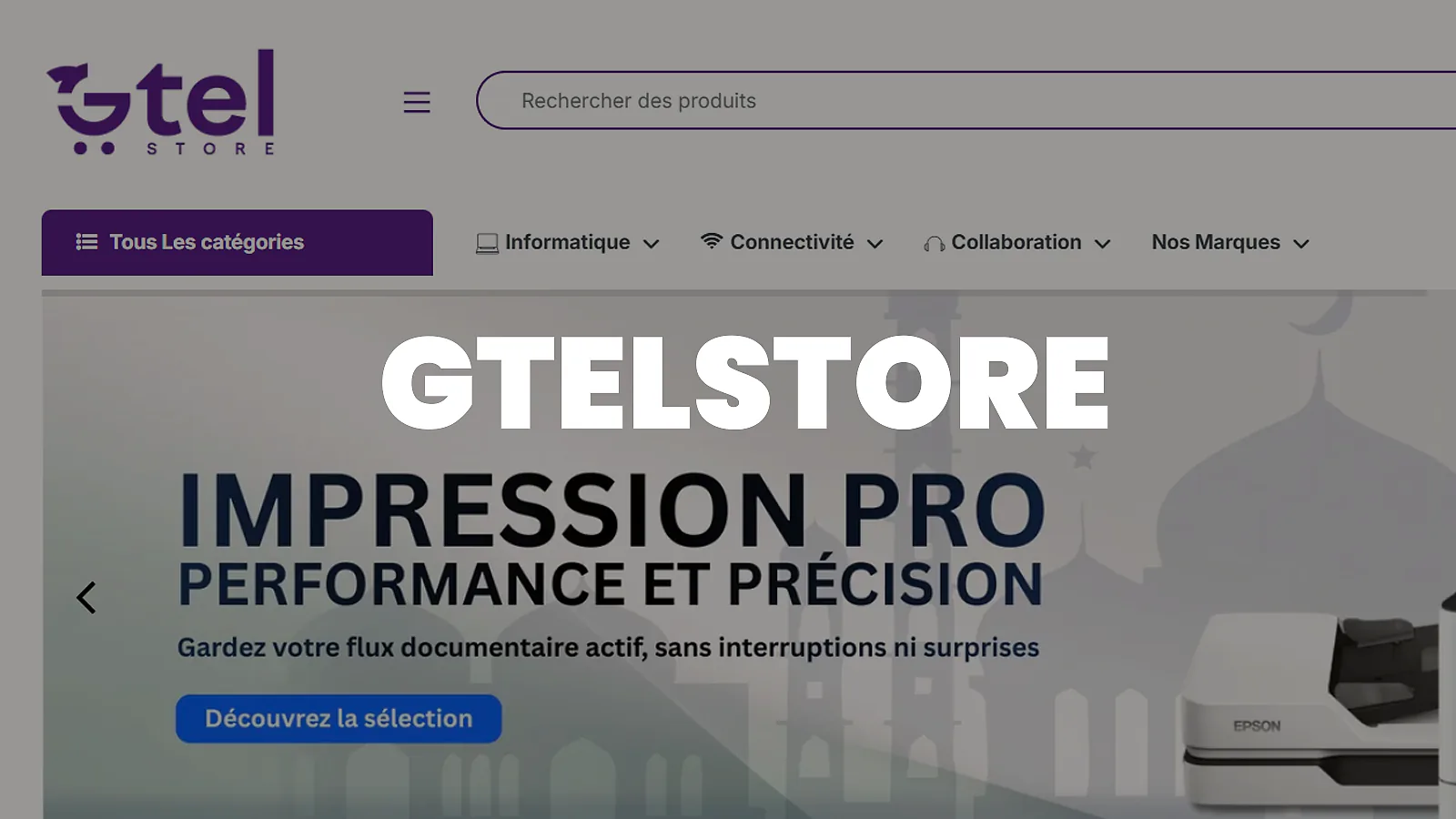 Présentation de la boutique en ligne Gtelstore